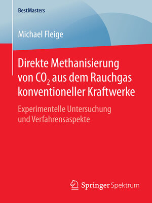 cover image of Direkte Methanisierung von CO2 aus dem Rauchgas konventioneller Kraftwerke